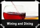 Wining and Dining
